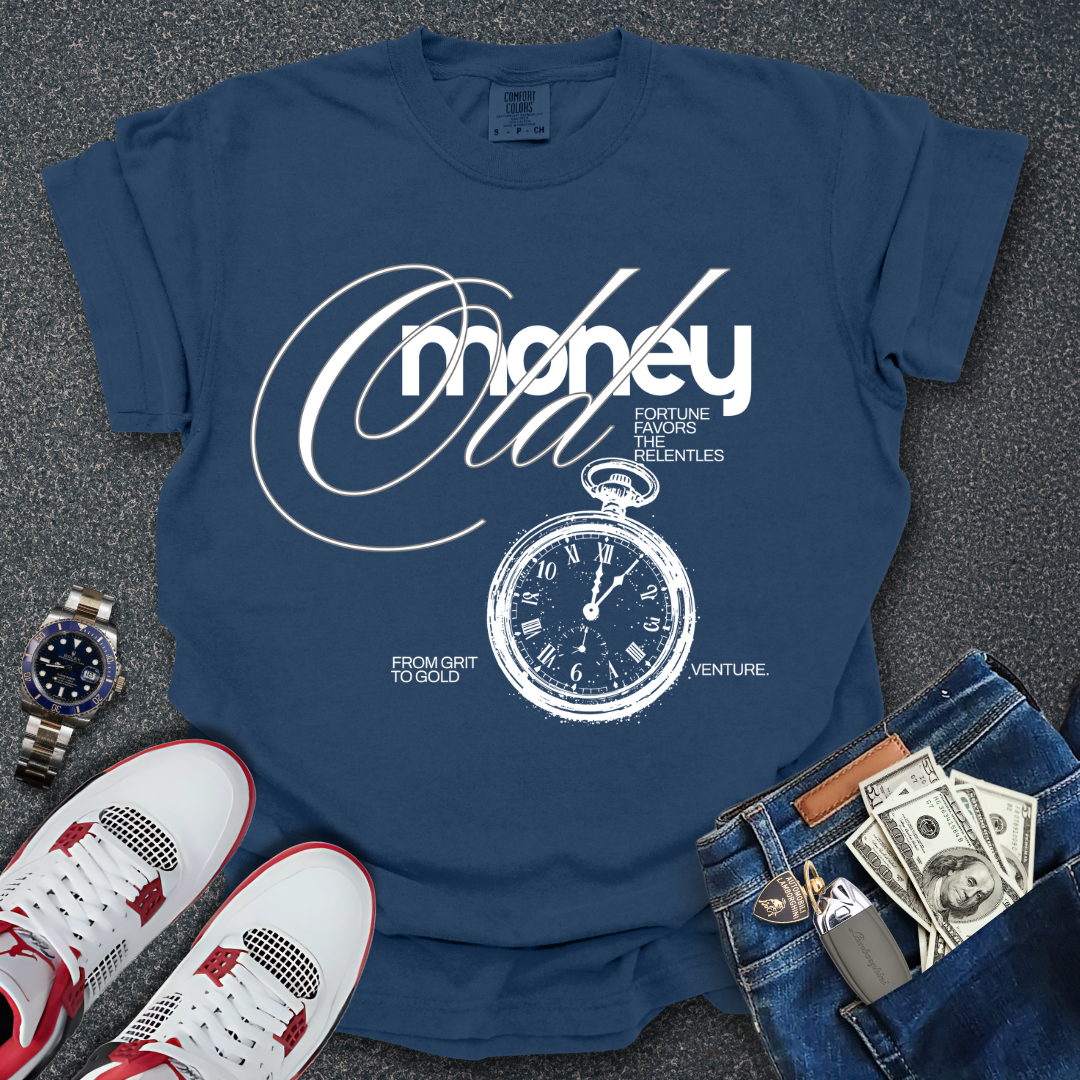 Old MoneyT-Shirt