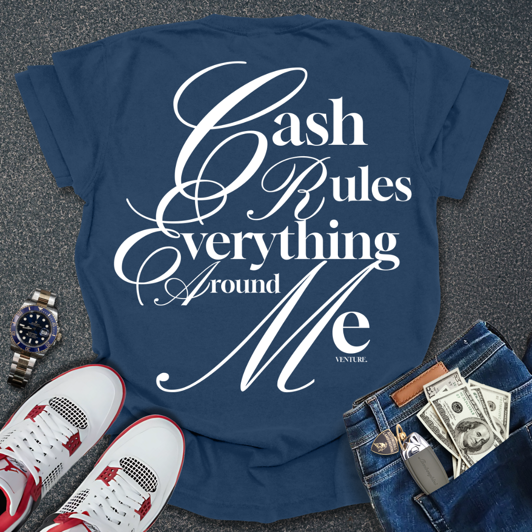 Cash Rules T-Shirt (Back Print)
