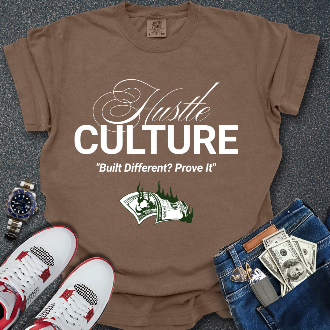 Hustle Culture T-Shirt