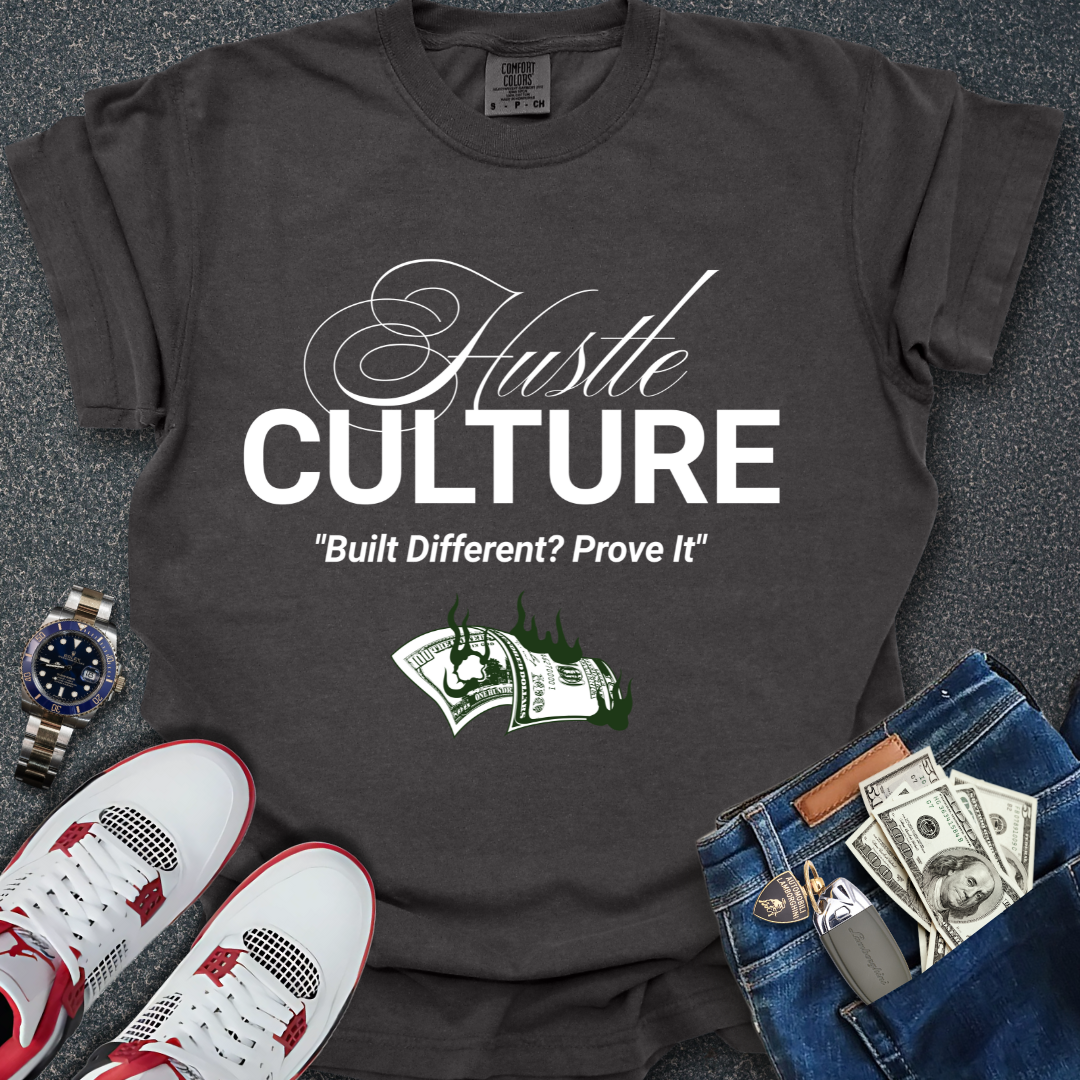 Hustle Culture T-Shirt