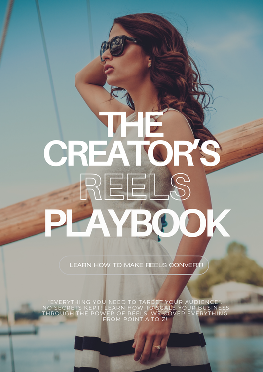 The Creator’s Reels Playbook